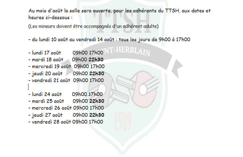 Horaires d'ouverture de la salle au mois d'août